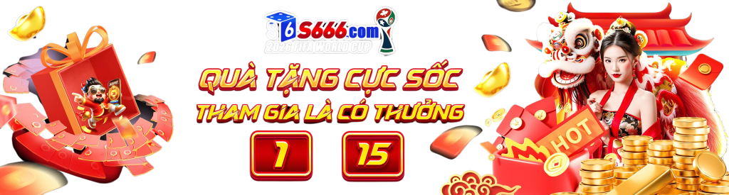 Quà tặng cực sốc S666